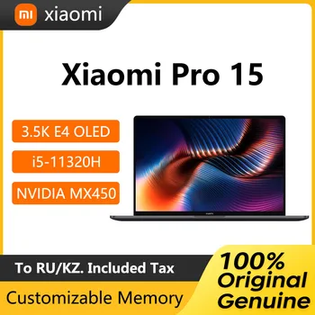 Pôvodný Xiao Pro 15 Notebook 15.6 Palce 3.5 K E4 OLED Displej Notebook i5-11320H 16 GB NVIDIA 512 gb diskom MX450 Grafika Počítač Netbook